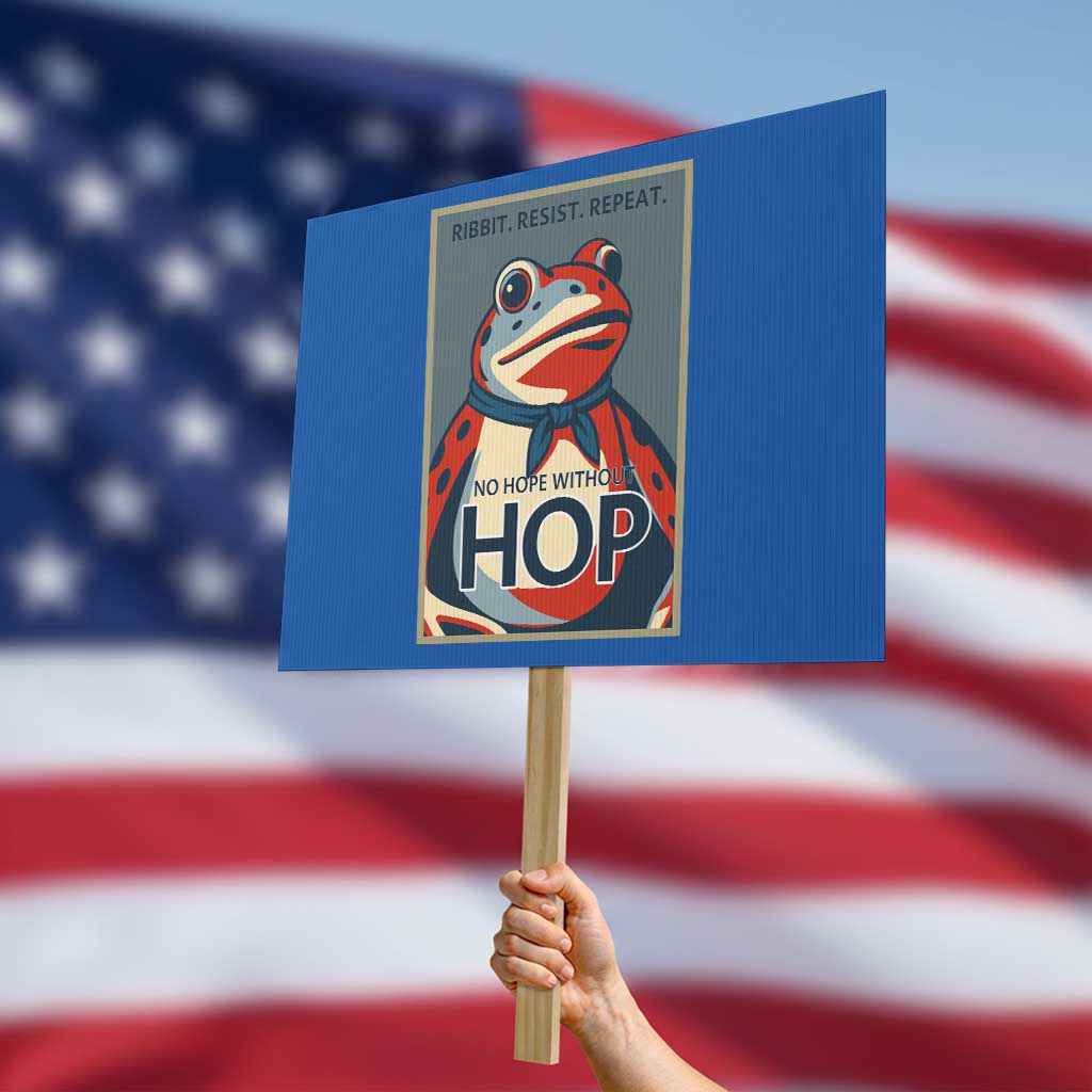 No Hope Without Hop Protest Sign Ribbit Resist Repeat Resistance Frog Protest Pop Art Graphic - Wonder Print Shop