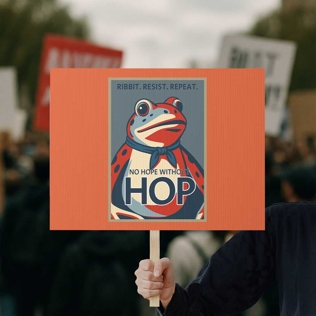 No Hope Without Hop Protest Sign Ribbit Resist Repeat Resistance Frog Protest Pop Art Graphic - Wonder Print Shop