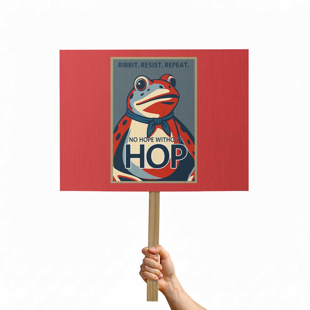 No Hope Without Hop Protest Sign Ribbit Resist Repeat Resistance Frog Protest Pop Art Graphic - Wonder Print Shop