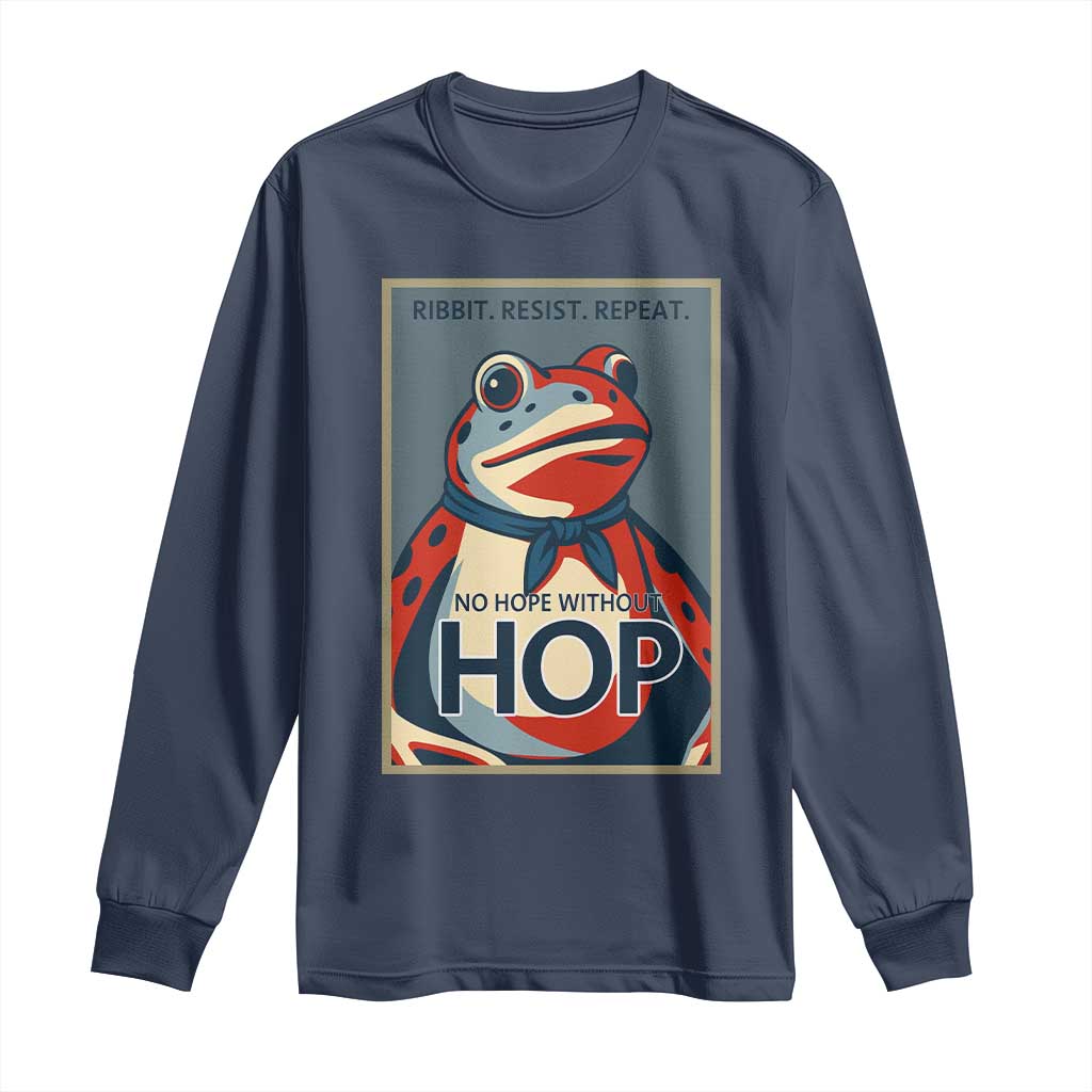 No Hope Without Hop Long Sleeve Shirt Ribbit Resist Repeat Resistance Frog Protest Pop Art Graphic - Wonder Print Shop