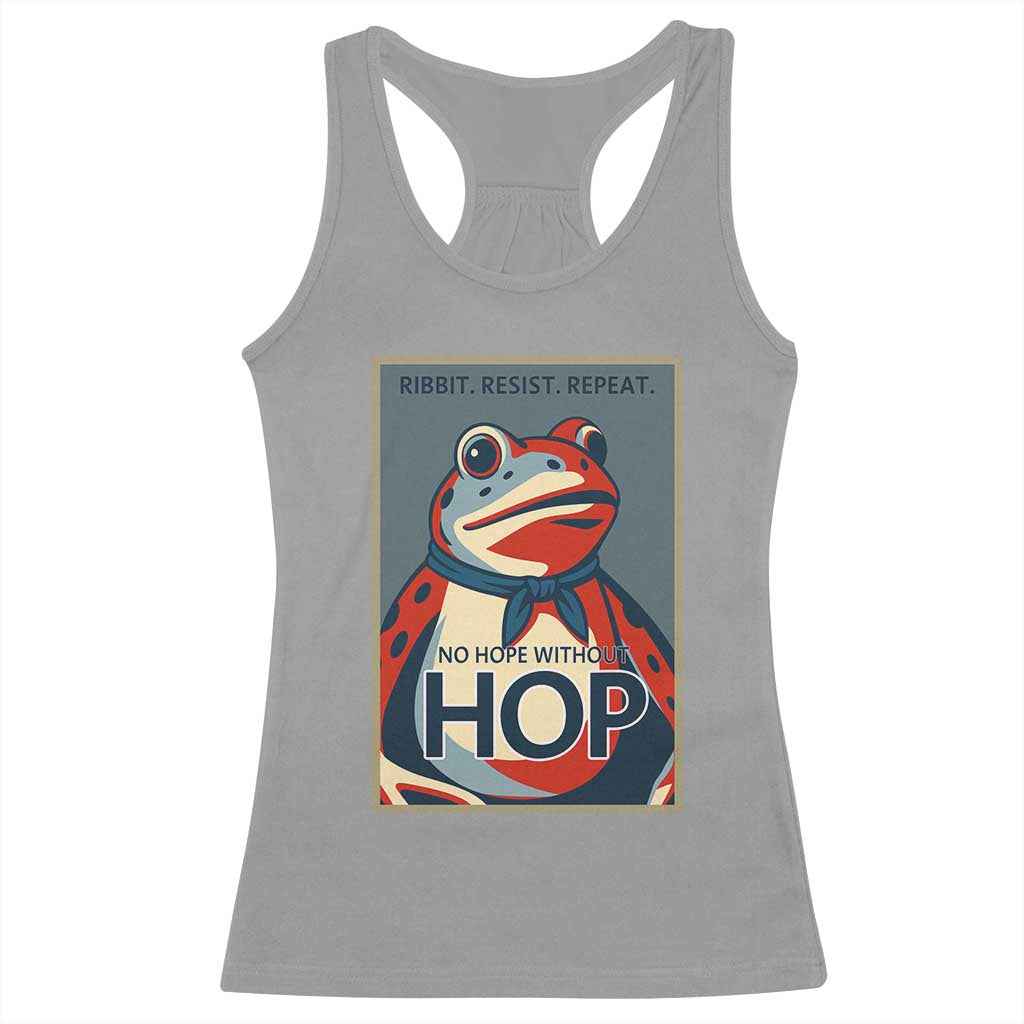 No Hope Without Hop Racerback Tank Top Ribbit Resist Repeat Resistance Frog Protest Pop Art Graphic - Wonder Print Shop