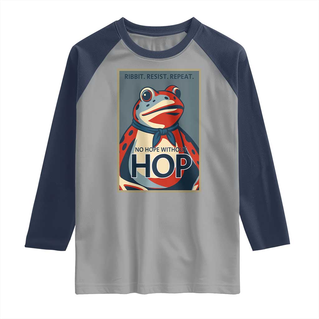 No Hope Without Hop Raglan Shirt Ribbit Resist Repeat Resistance Frog Protest Pop Art Graphic - Wonder Print Shop