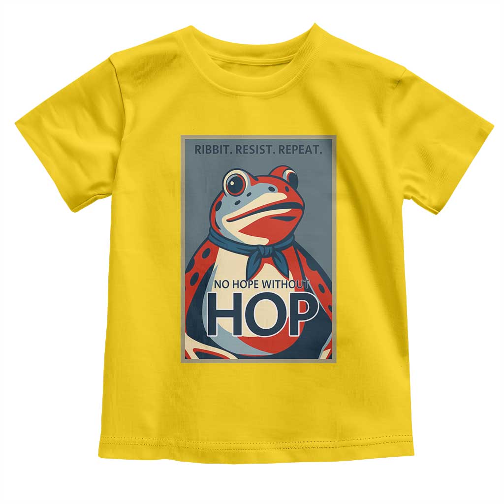 No Hope Without Hop Toddler T Shirt Ribbit Resist Repeat Resistance Frog Protest Pop Art Graphic - Wonder Print Shop