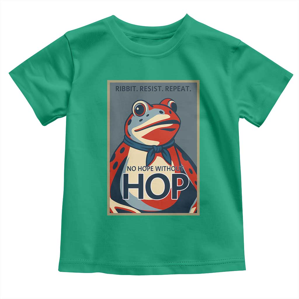 No Hope Without Hop Toddler T Shirt Ribbit Resist Repeat Resistance Frog Protest Pop Art Graphic - Wonder Print Shop