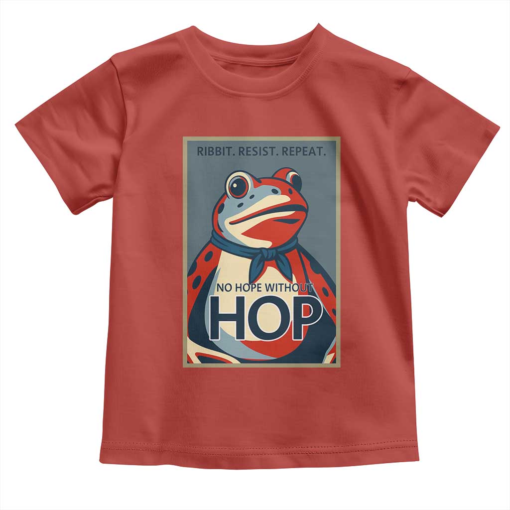 No Hope Without Hop Toddler T Shirt Ribbit Resist Repeat Resistance Frog Protest Pop Art Graphic - Wonder Print Shop