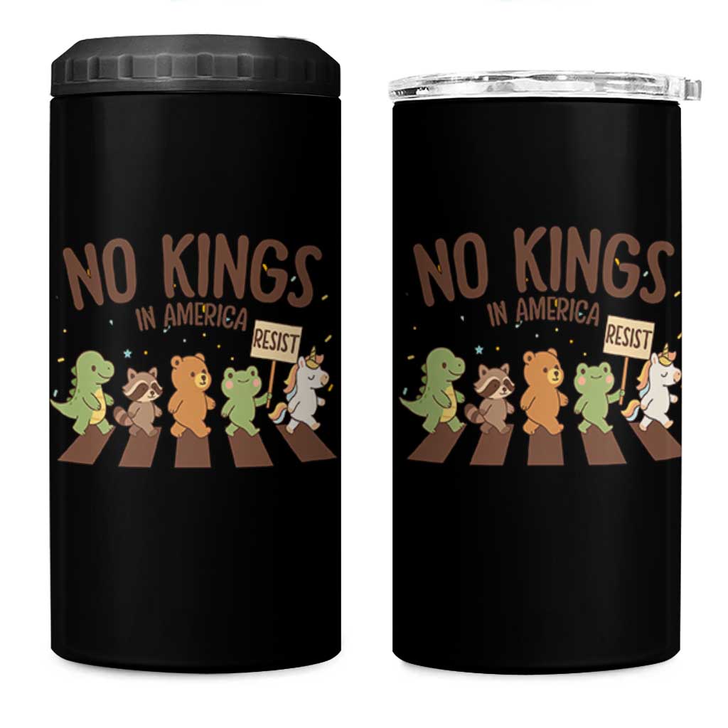 No Kings in America 4 in 1 Can Cooler Tumbler Resist Protest Cute Animal Resistance March - Wonder Print Shop