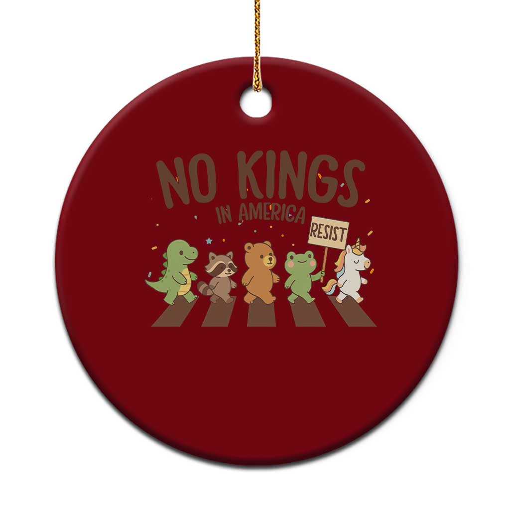 No Kings in America Ceramic Ornament Resist Protest Cute Animal Resistance March - Wonder Print Shop