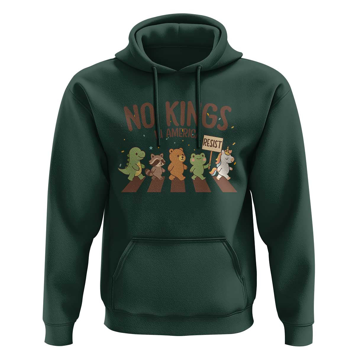 No Kings in America Hoodie Resist Protest Cute Animal Resistance March - Wonder Print Shop