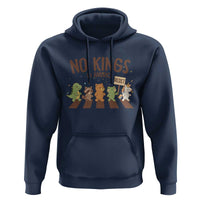 No Kings in America Hoodie Resist Protest Cute Animal Resistance March - Wonder Print Shop