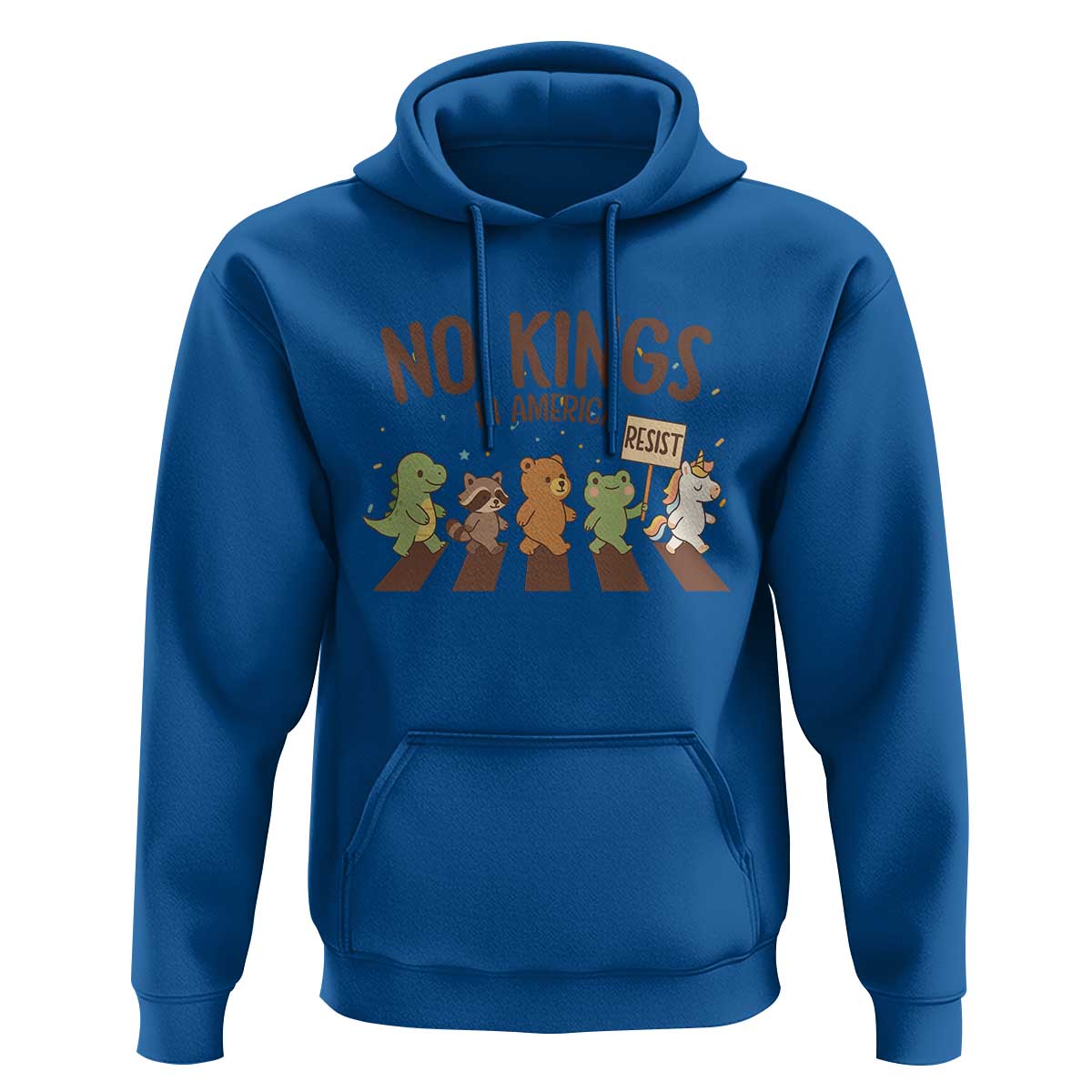 No Kings in America Hoodie Resist Protest Cute Animal Resistance March - Wonder Print Shop