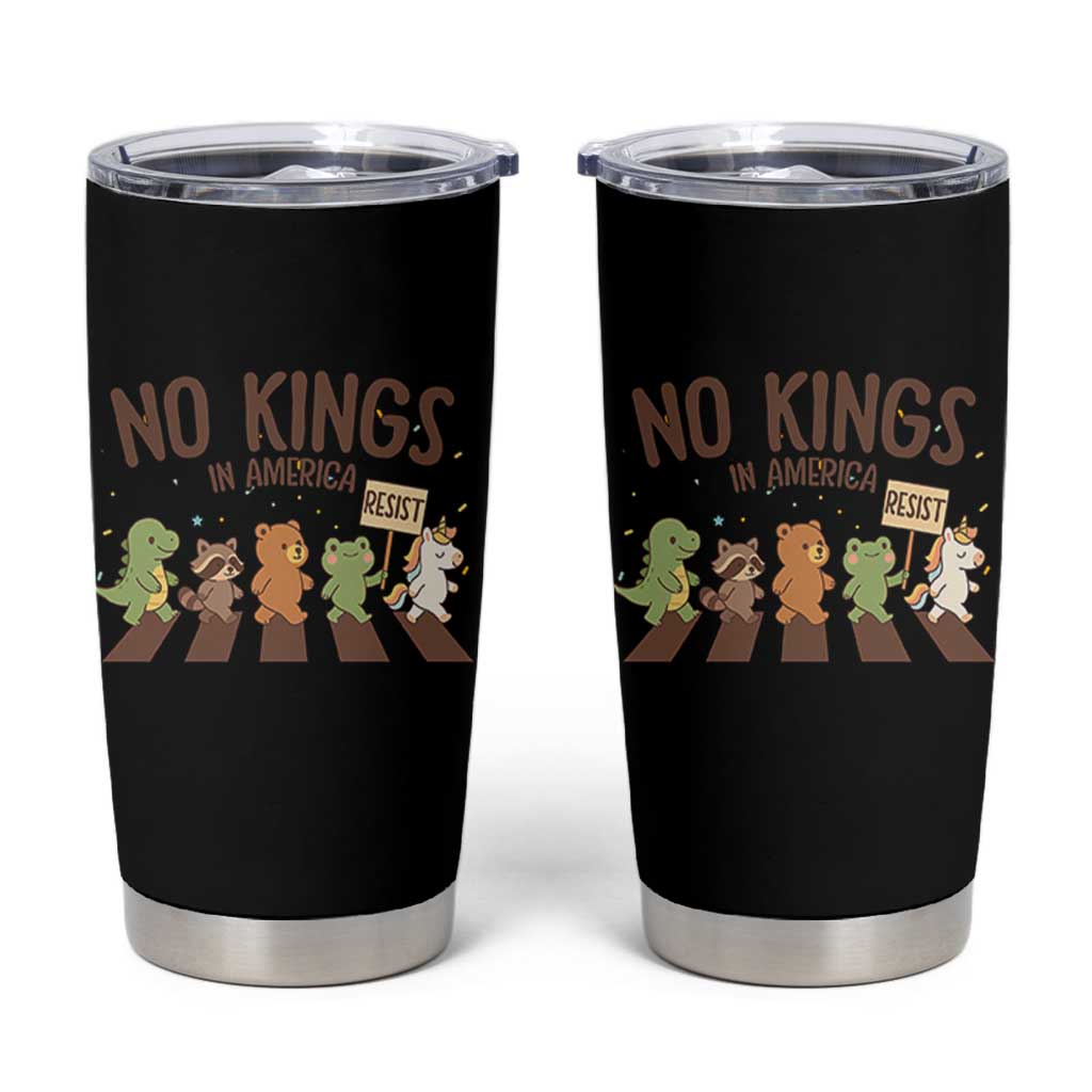 No Kings in America Tumbler Cup Resist Protest Cute Animal Resistance March - Wonder Print Shop