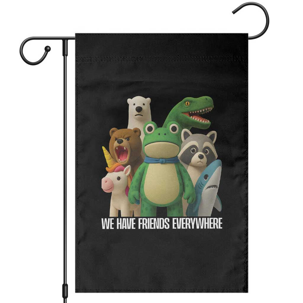 United Mascots Protest Garden Flag We Have Friends Everywhere - Wonder Print Shop