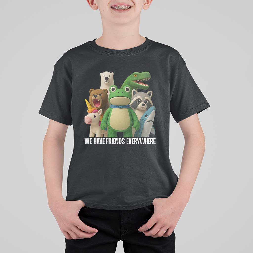 United Mascots Protest T Shirt For Kid We Have Friends Everywhere - Wonder Print Shop