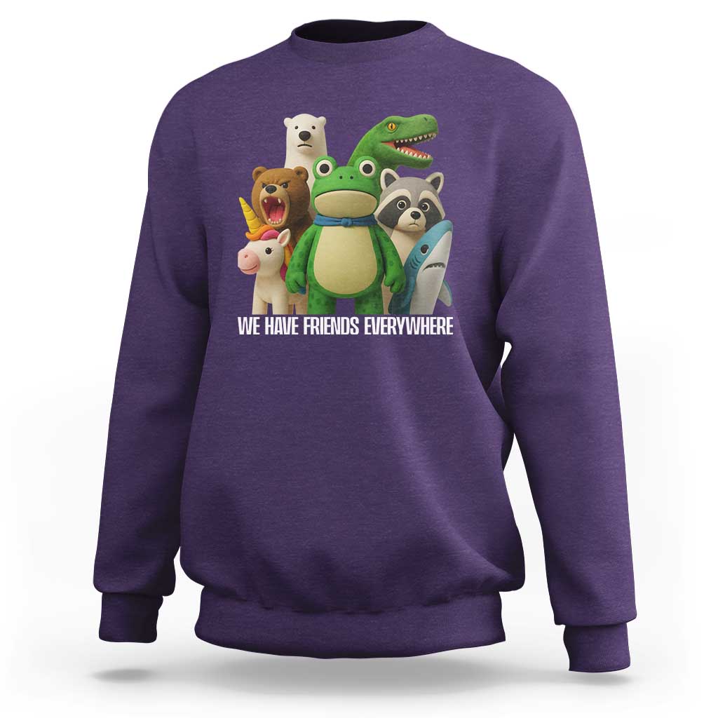 United Mascots Protest Sweatshirt We Have Friends Everywhere - Wonder Print Shop