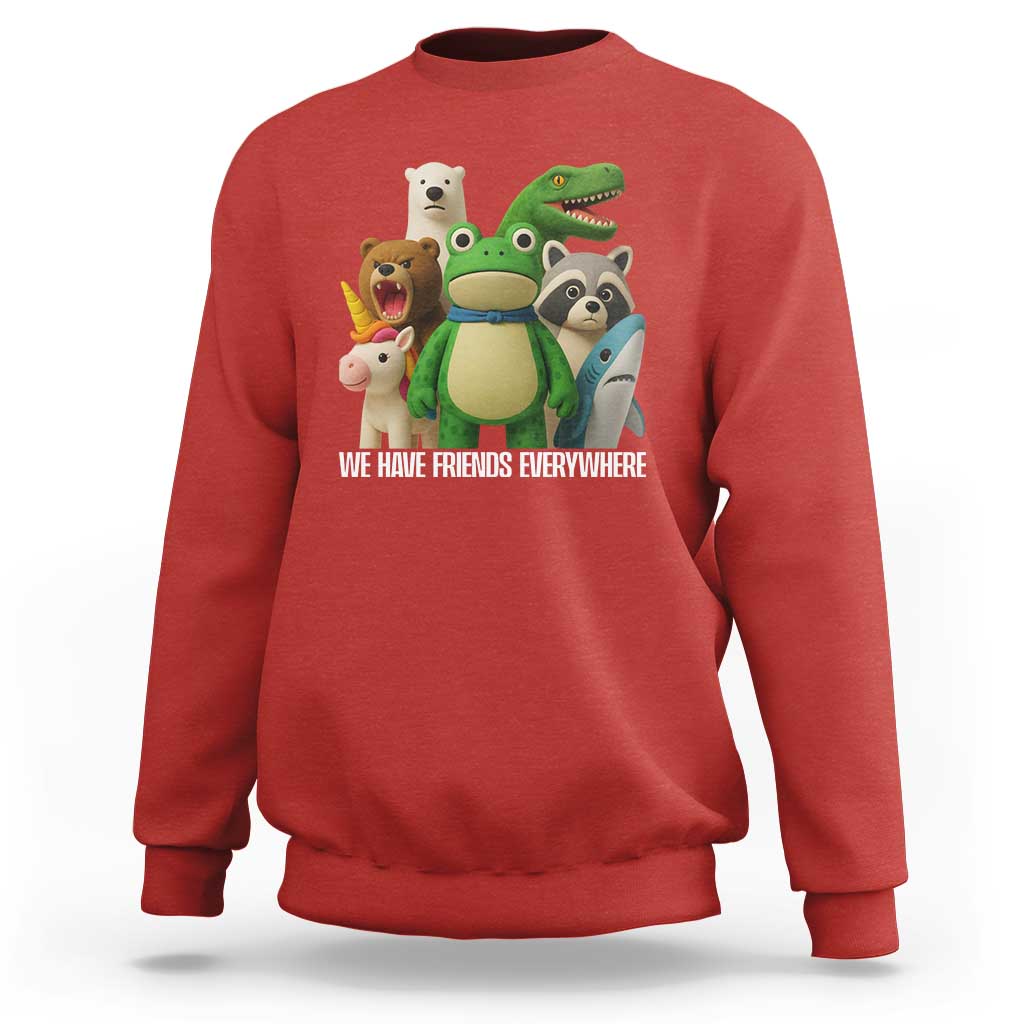 United Mascots Protest Sweatshirt We Have Friends Everywhere - Wonder Print Shop