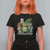 United Mascots Protest T Shirt For Women We Have Friends Everywhere - Wonder Print Shop