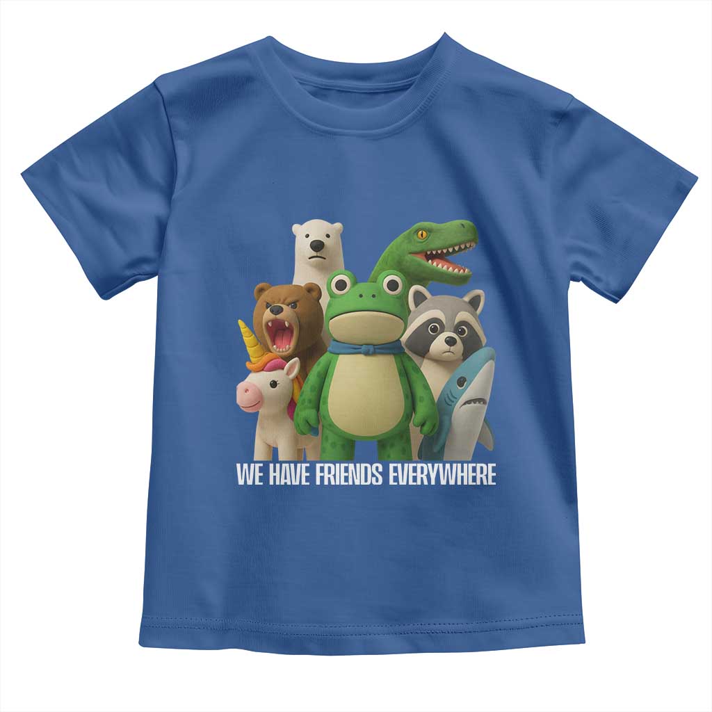 United Mascots Protest Toddler T Shirt We Have Friends Everywhere - Wonder Print Shop