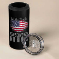 We The People Serve No Kings 4 in 1 Can Cooler Tumbler Patriotic Eagle American Flag - Wonder Print Shop