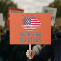 We The People Serve No Kings Protest Sign Patriotic Eagle American Flag - Wonder Print Shop