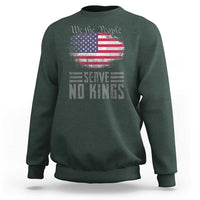 We The People Serve No Kings Sweatshirt Patriotic Eagle American Flag - Wonder Print Shop