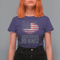 We The People Serve No Kings T Shirt For Women Patriotic Eagle American Flag - Wonder Print Shop