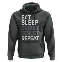 Eat Sleep Skibidi Toilet Repeat Hoodie Funny Gen Alpha Slang