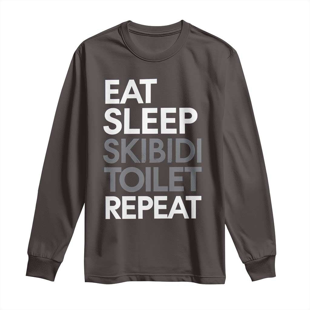 Eat Sleep Skibidi Toilet Repeat Long Sleeve Shirt Funny Gen Alpha Slang