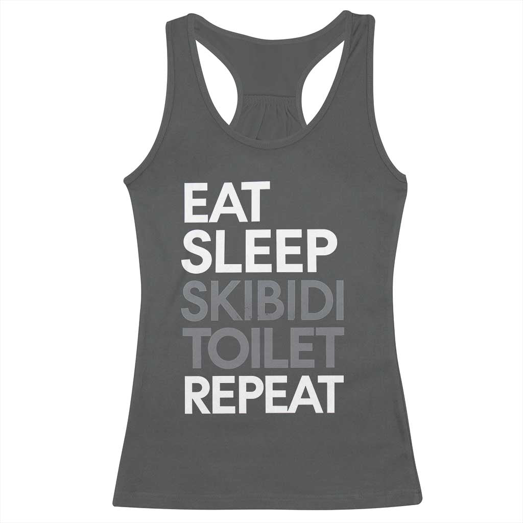 Eat Sleep Skibidi Toilet Repeat Racerback Tank Top Funny Gen Alpha Slang