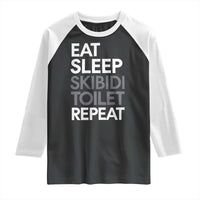 Eat Sleep Skibidi Toilet Repeat Raglan Shirt Funny Gen Alpha Slang