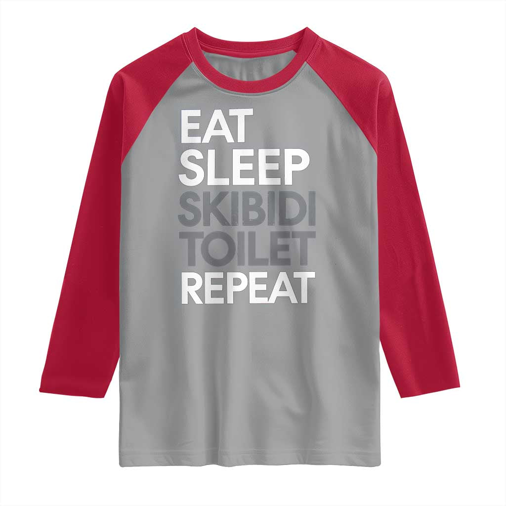Eat Sleep Skibidi Toilet Repeat Raglan Shirt Funny Gen Alpha Slang