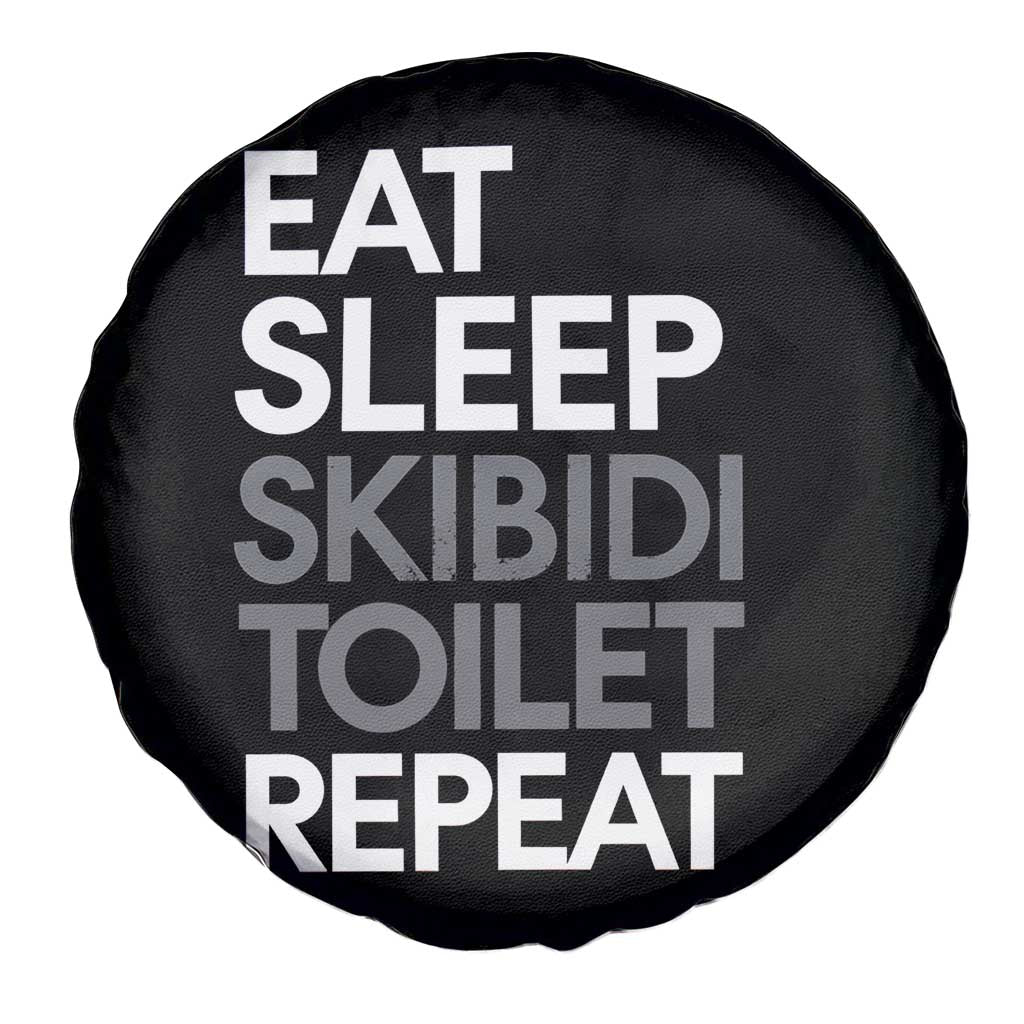 Eat Sleep Skibidi Toilet Repeat Spare Tire Cover Funny Gen Alpha Slang