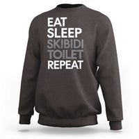 Eat Sleep Skibidi Toilet Repeat Sweatshirt Funny Gen Alpha Slang - Wonder Print Shop