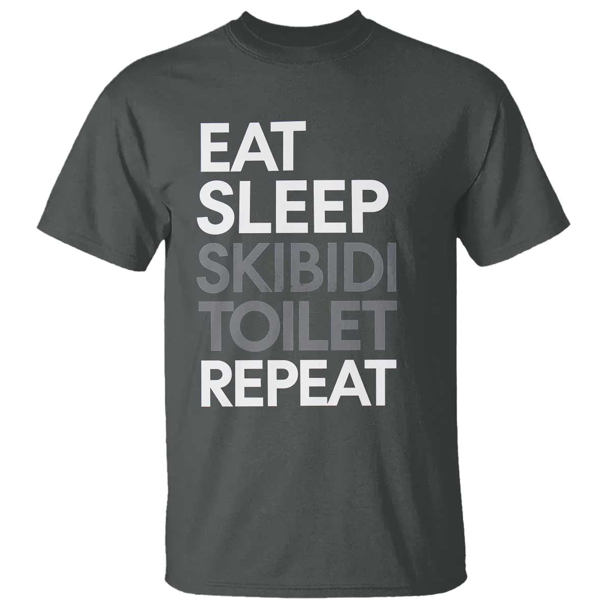 Eat Sleep Skibidi Toilet Repeat T Shirt Funny Gen Alpha Slang - Wonder Print Shop