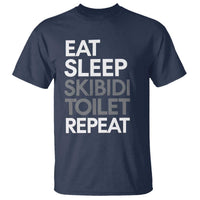 Eat Sleep Skibidi Toilet Repeat T Shirt Funny Gen Alpha Slang - Wonder Print Shop