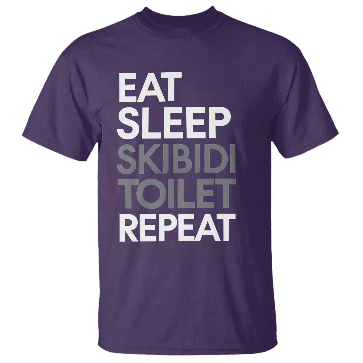 Eat Sleep Skibidi Toilet Repeat T Shirt Funny Gen Alpha Slang - Wonder Print Shop