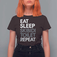 Eat Sleep Skibidi Toilet Repeat T Shirt For Women Funny Gen Alpha Slang - Wonder Print Shop