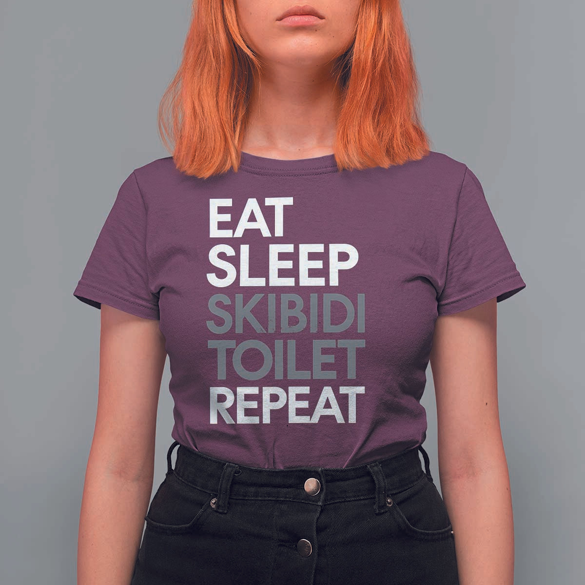 Eat Sleep Skibidi Toilet Repeat T Shirt For Women Funny Gen Alpha Slang - Wonder Print Shop