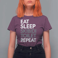 Eat Sleep Skibidi Toilet Repeat T Shirt For Women Funny Gen Alpha Slang - Wonder Print Shop