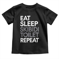 Eat Sleep Skibidi Toilet Repeat Toddler T Shirt Funny Gen Alpha Slang