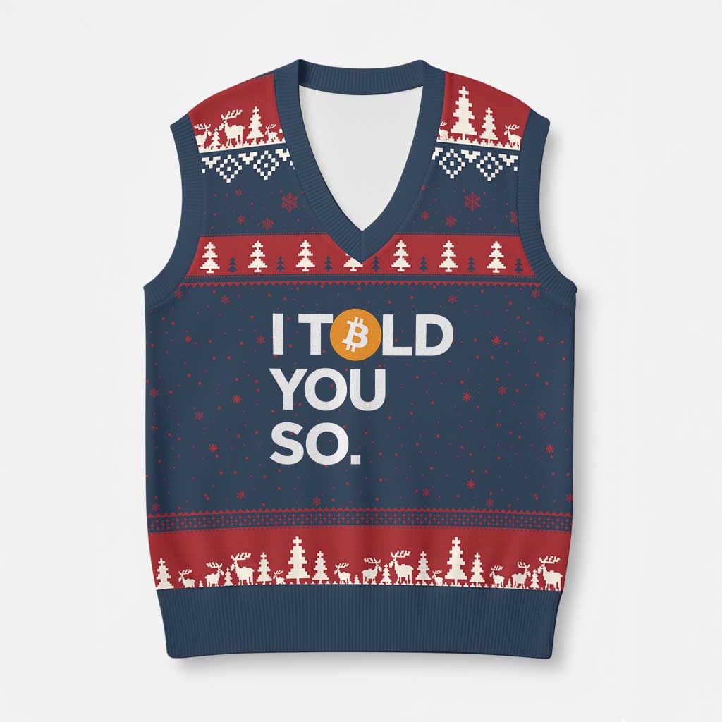 Funny Bitcoin V-Neck Knit Sweater Vest Bitcoin I Told You So Funny BTC Crypto Cryptocurrency Trader - Wonder Print Shop