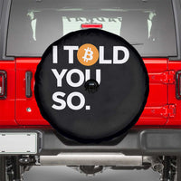 Funny Bitcoin Spare Tire Cover Bitcoin I Told You So Funny BTC Crypto Cryptocurrency Trader