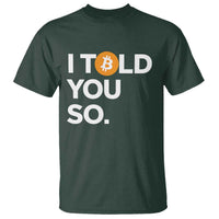 Funny Bitcoin T Shirt Bitcoin I Told You So Funny BTC Crypto Cryptocurrency Trader - Wonder Print Shop