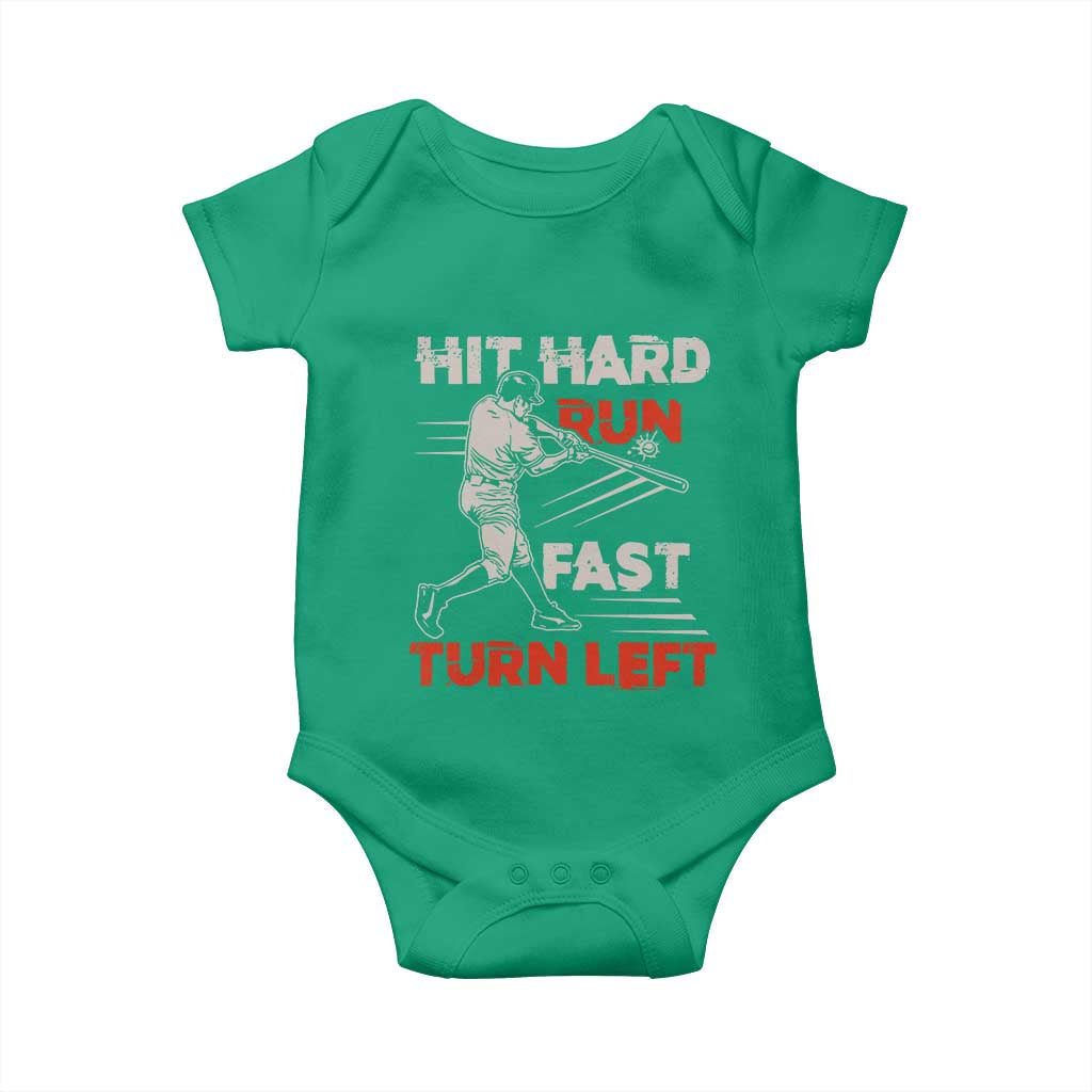Baseball Lover Baby Onesie Hit Hard Run Fast Turn Left Softball Fan