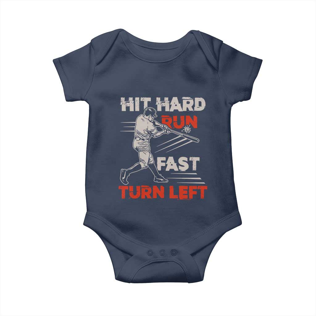 Baseball Lover Baby Onesie Hit Hard Run Fast Turn Left Softball Fan