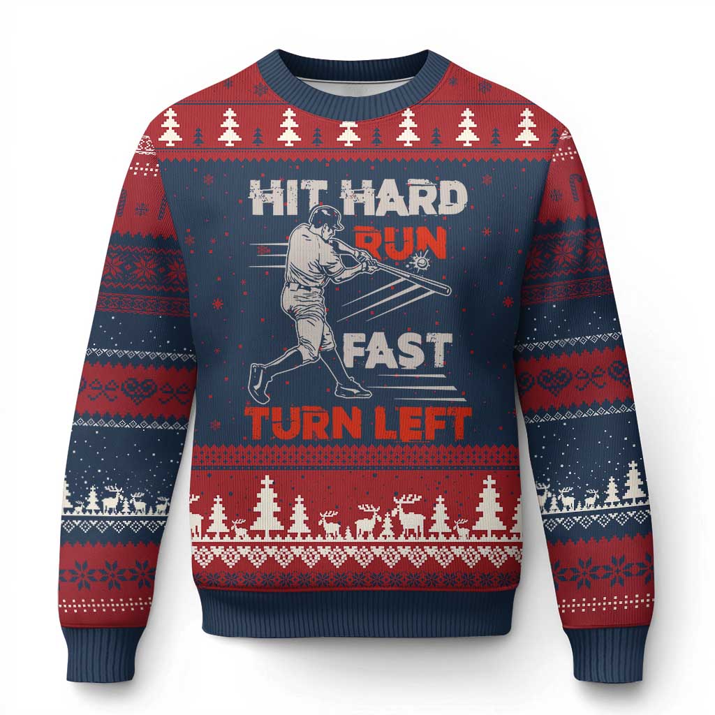 Baseball Lover Ugly Christmas Sweater Hit Hard Run Fast Turn Left Softball Fan - Wonder Print Shop