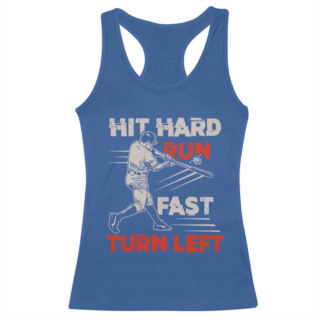 Baseball Lover Racerback Tank Top Hit Hard Run Fast Turn Left Softball Fan