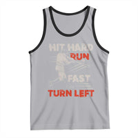Baseball Lover Tank Top Hit Hard Run Fast Turn Left Softball Fan