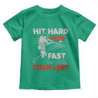 Baseball Lover Toddler T Shirt Hit Hard Run Fast Turn Left Softball Fan