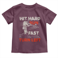 Baseball Lover Toddler T Shirt Hit Hard Run Fast Turn Left Softball Fan