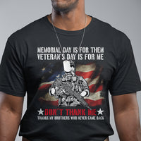 Memorial Day Is For Them Veteran's Day Is For Me TShirt for Veteran, American Flag Shirt, Patriotic Shirt, Veterans Shirt, US Military Shirt T Shirt - Wonder Print Shop